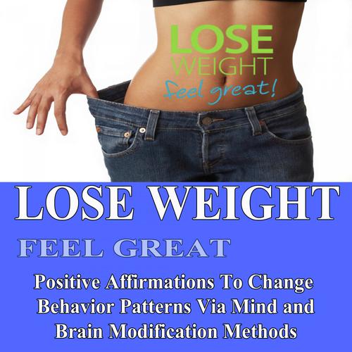 Lose Weight Feel Great Positive Affirmations