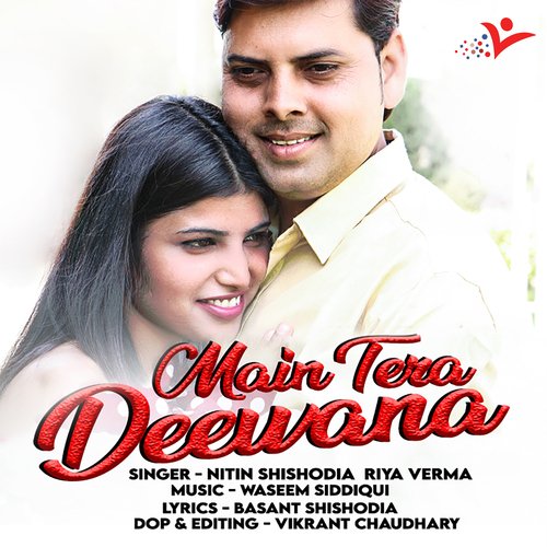 Main Tera Deewana