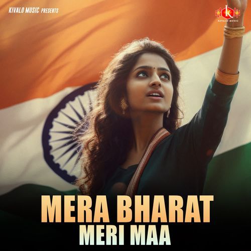 Mera Bharat Meri Maa