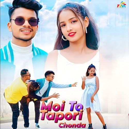 Moi To Tapori Chonda (Nagpuri)