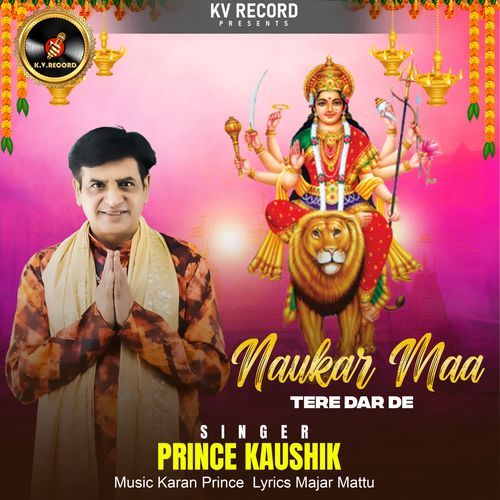 Naukar Maa Tere Dar De