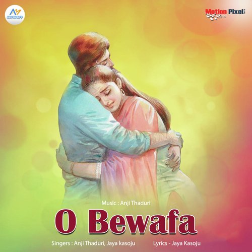 O Bewafa