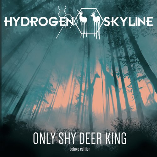 Only Shy Deer King (Deluxe Edition)