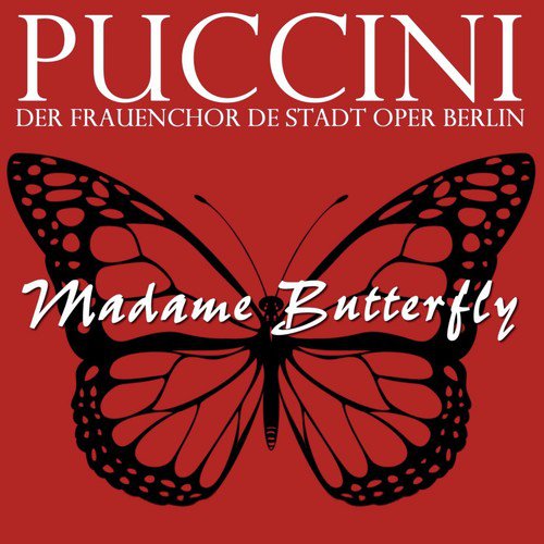 Puccini: Madame Butterfly