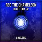 Reo The Chameleon (From 'Blue Lock S2')