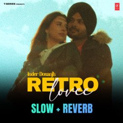 Retro Lovee (Slow Reverb)-HBsIYT1-f0s