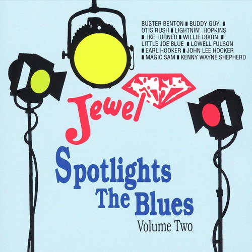 Spotlights the Blues Volume 2