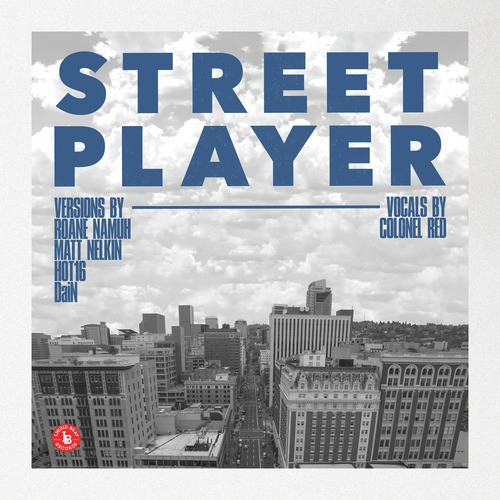Street Player (Roane Zone Mix) cover art
