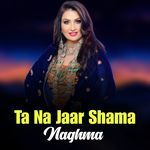 Ta Na Jaar Shama