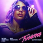 Tocame (Jaane Kyu Remix)
