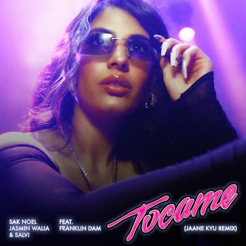 Tocame (Jaane Kyu Remix) cover art