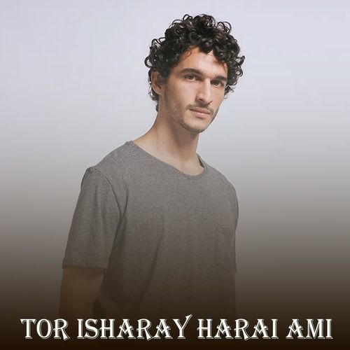 Tor Isharay Harai Ami