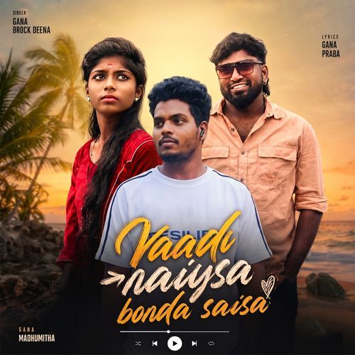 Vaadi Naiysa Bonda Saisa