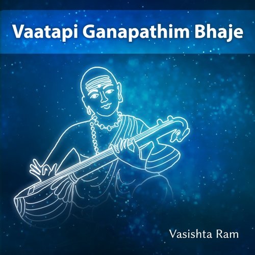 Vaatapi Ganapathim Bhaje (Carnatic Instrumental)_poster_image