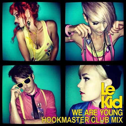 We Are Young (Hookmasters Club Mix)