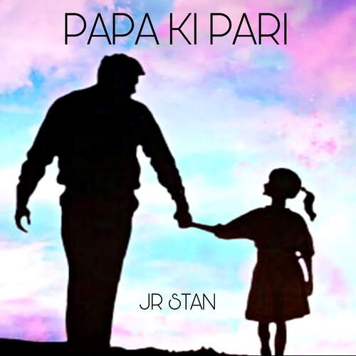 papa ki pari