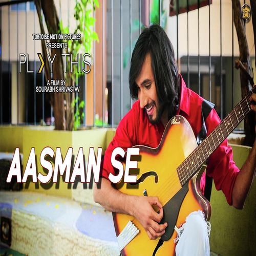 Aasman Se (feat. Sourabh shrivastav)