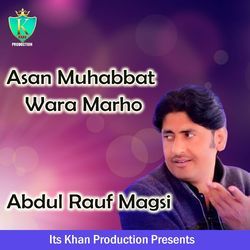 Asan Muhabbat Wara Marho