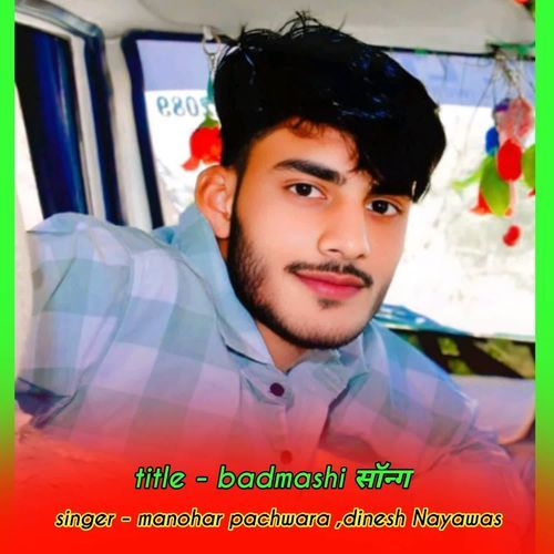 Badmashi song