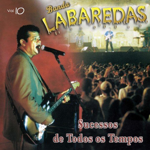 Banda Labaredas, Vol. 10 (Sucessos de Todos os Tempos)_poster_image