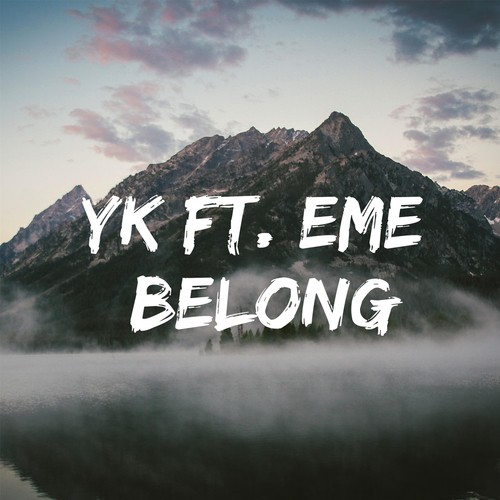 Belong (feat. Eme)