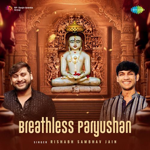 Breathless Paryushan