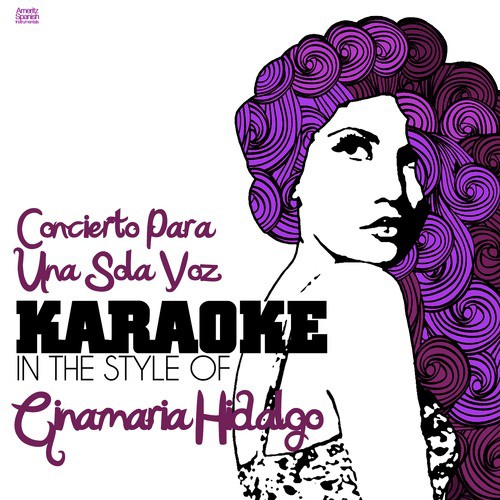 Concierto Para Una Sola Voz (In the Style of Ginamaria Hidalgo) [Karaoke Version]