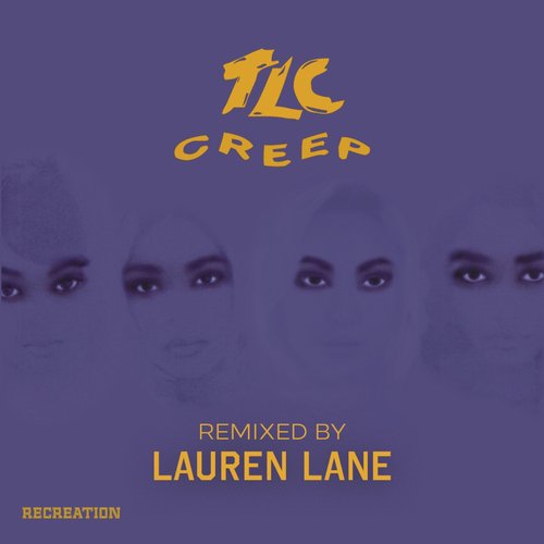 Creep (Remixed by Lauren Lane)