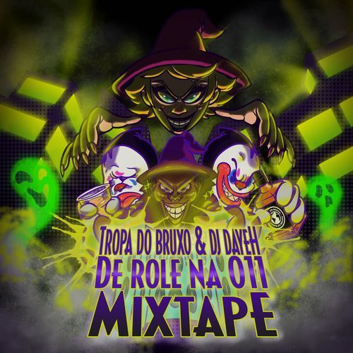 De Rolê na 011 Mixtape_poster_image