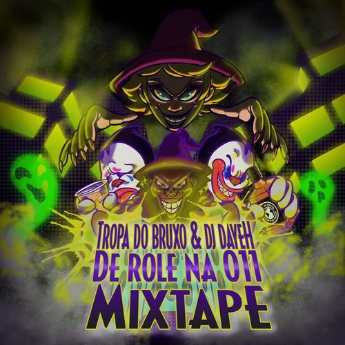 De Rolê na 011 Mixtape