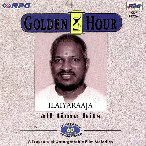 Golden Hour - Ilaiyaraaja All Time hits