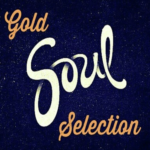 Gold Soul Selection