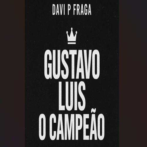 Gustavo Luis O Campeão cover art