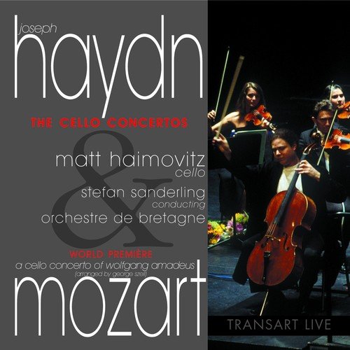 Haydn &amp; Mozart : Cello Concertos