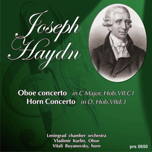 Haydn: Oboe Concerto - Horn Concerto No.1 - Horn Concerto No.2