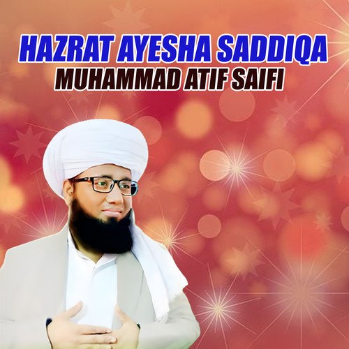 Hazrat Ayesha Saddiqa