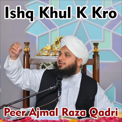 Ishq Khul K Kro (Original)