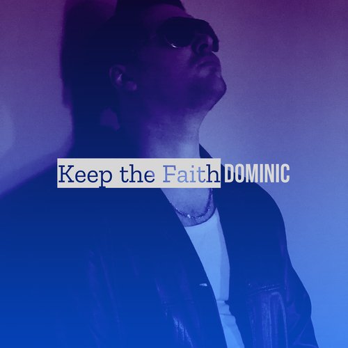 Keep the Faith