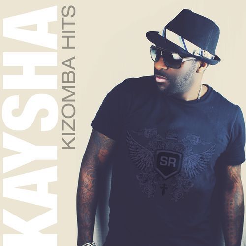 Kizomba Hits by Kaysha