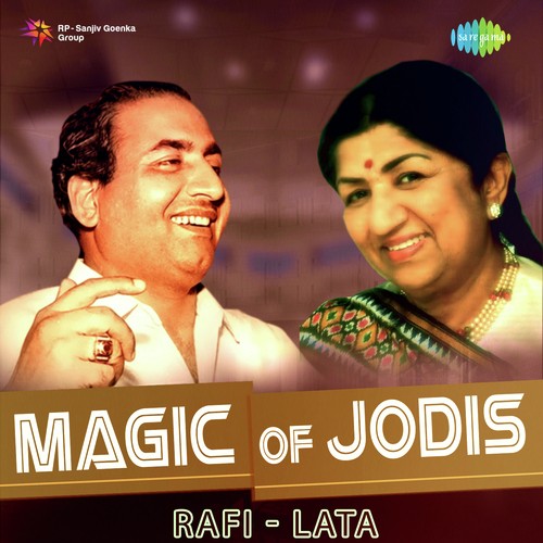 Magic Of Jodis - Rafi And Lata