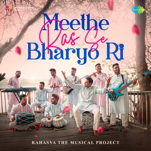Meethe Ras Se Bharyo Ri