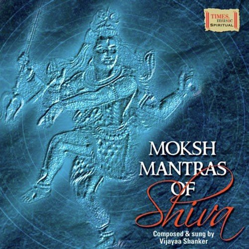 Moksh Mantras Of Shiva