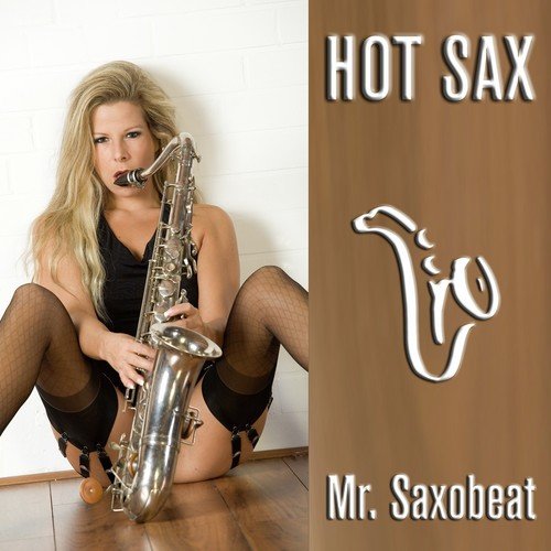 Hot Sax