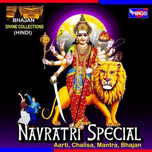 Navratri Special (Aarti, Chalisa, Mantra, Bhajan)