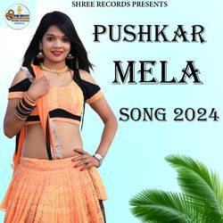 PUSHKAR MELA SONG 2024-Ez04VAx0Z3Q