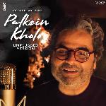 Palkein Kholo (Unplugged)