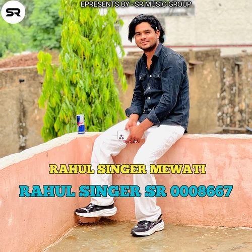 RAHUL SINGER SR 0008667