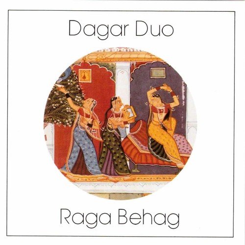 Raga Behag - Dagar Duo