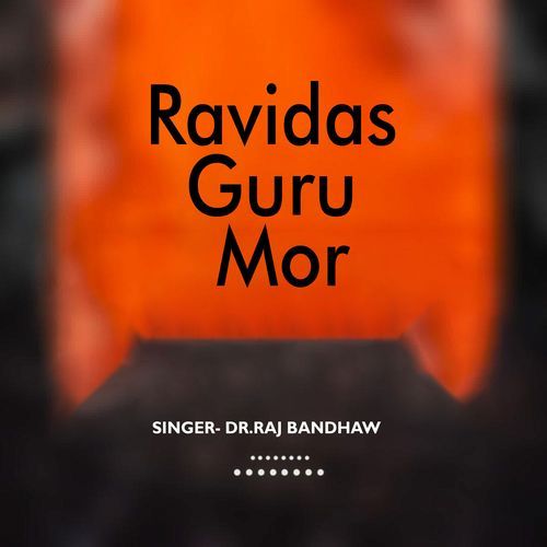 Ravidas Guru Mor