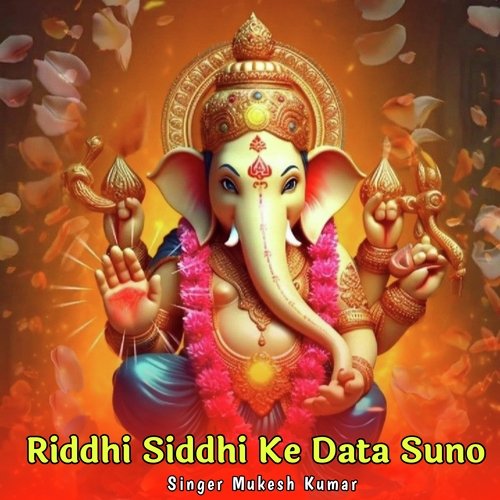 Riddhi Siddhi Ke Data Suno